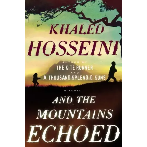 And the Mountains Echoed