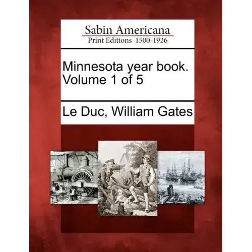 Minnesota Year Book. Volume 1 of 5