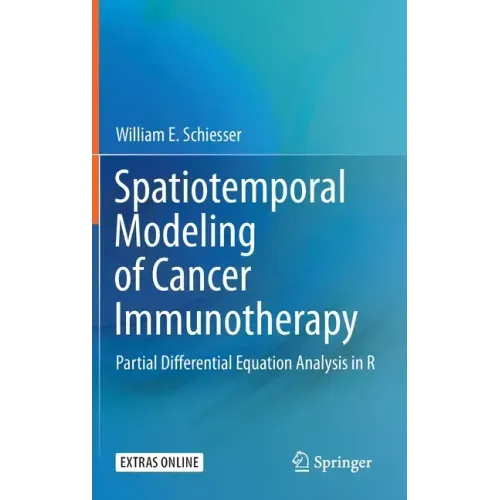 Spatiotemporal Modeling of Cancer Immunotherapy: Partial Differential Equation Analysis in R
