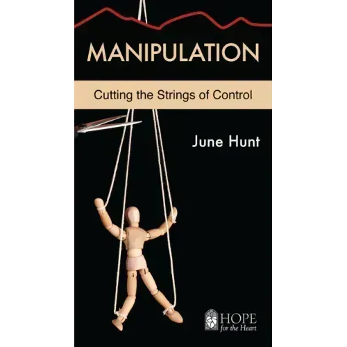 Manipulation: Cutting the Strings of Control