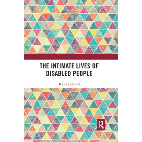 The Intimate Lives of Disabled People