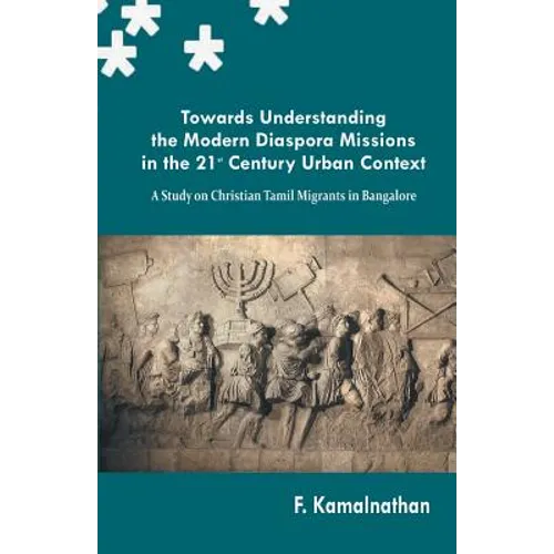 Towards Understanding the Modern Diaspora Missions in the 21st Century Urban Text