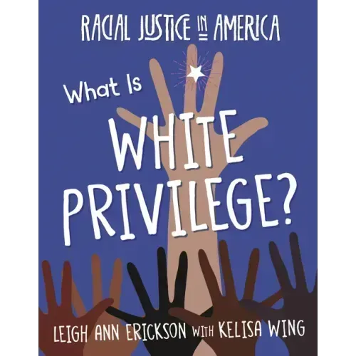 What Is White Privilege?