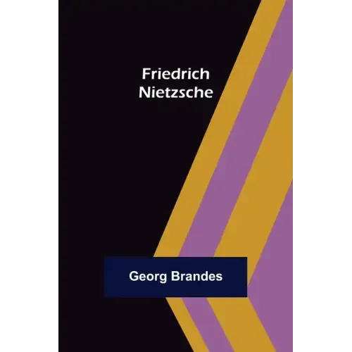 Friedrich Nietzsche