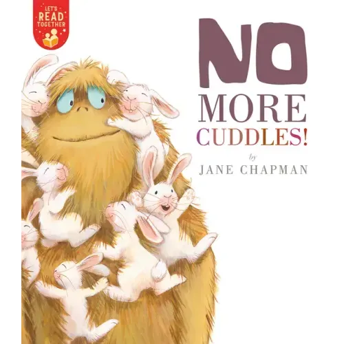 No More Cuddles!