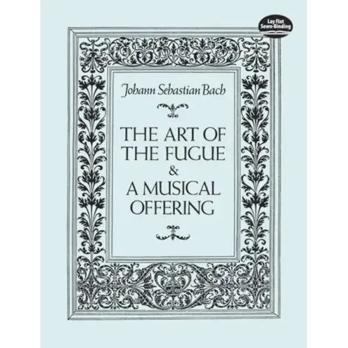 The Art of the Fugue and a Musical Offering
