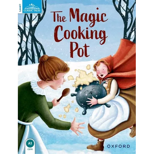 Classic Tales the Magic Cooking Pot