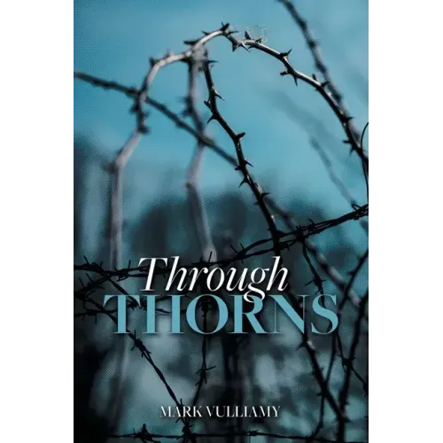 Through Thorns