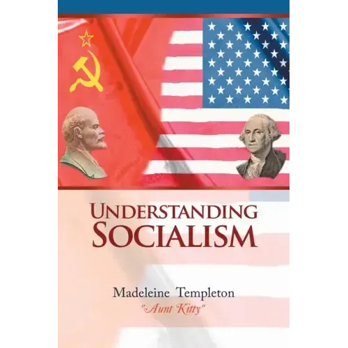 Understanding Socialism