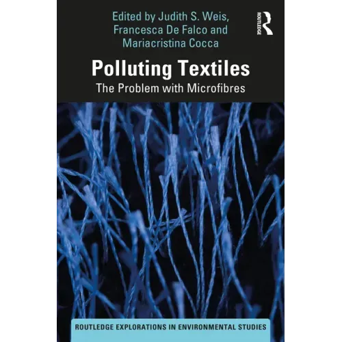 Polluting Textiles: The Problem with Microfibres