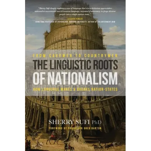 From Cavemen to Countrymen: The Linguistic Roots of Nationalism