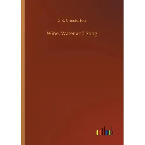 Wine, Water and Song