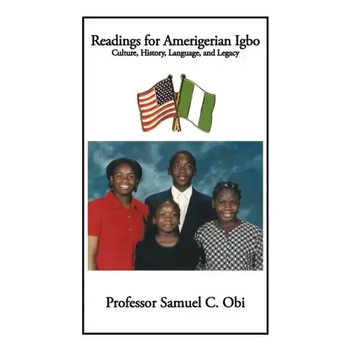 Readings for Amerigerian Igbo: Culture, History, Language, and Legacy