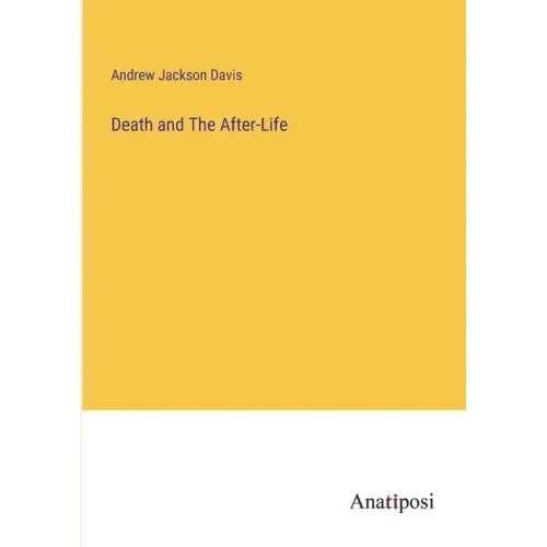 Death and The After-Life
