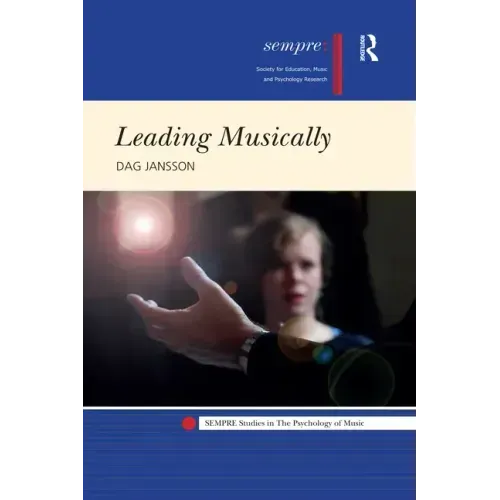 Leading Musically