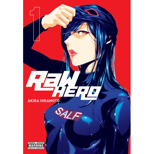 Raw Hero, Vol. 1: Volume 1