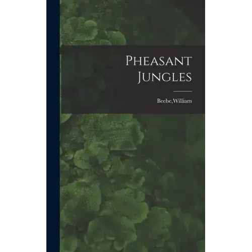 Pheasant Jungles