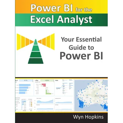 Power Bi for the Excel Analyst: Your Essential Guide to Power Bi
