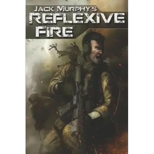 Reflexive Fire