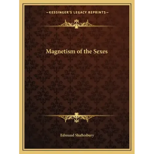 Magnetism of the Sexes