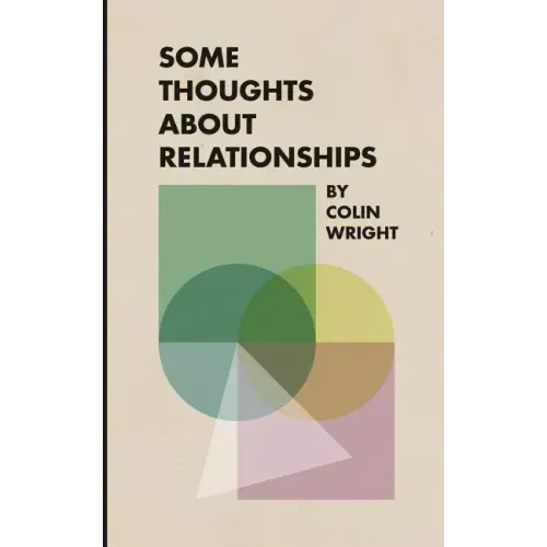 Some Thoughts About Relationships