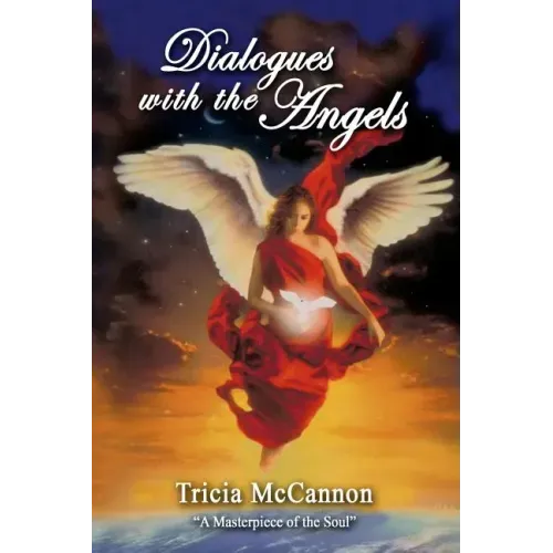 Dialogues with the Angels