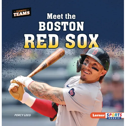 Meet the Boston Red Sox
