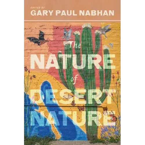 The Nature of Desert Nature