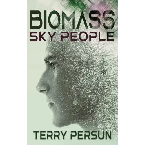 Biomass: Sky People