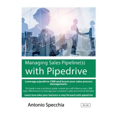 Managing Sales Pipeline(s) with Pipedrive