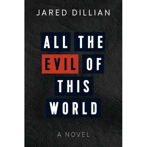 All the Evil of This World