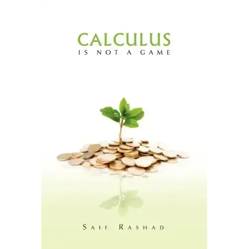 Calculus Is Not a Game: Manage Your Personal Finance