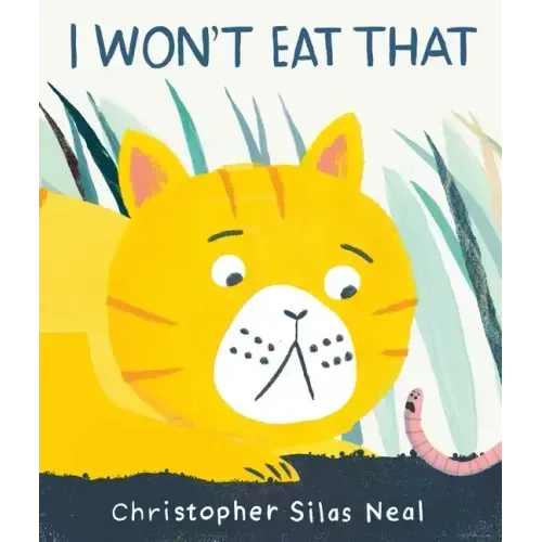 I Won't Eat That