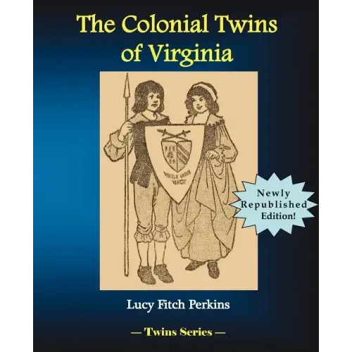 The Colonial Twins of Virginia