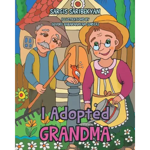 I Adopted Grandma
