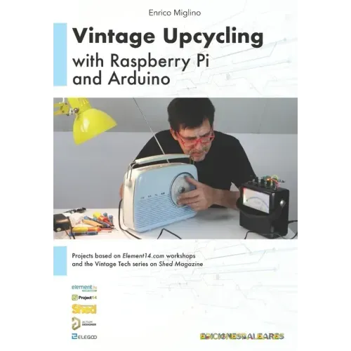 Vintage Upcycling With Raspberry Pi and Arduino