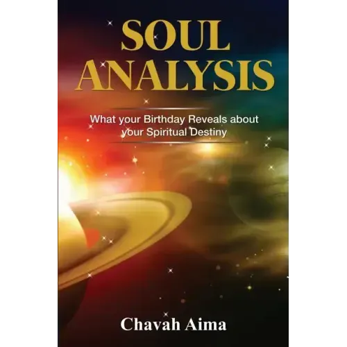 Soul Analysis: What Your Birthday Reveals about Your Spiritual Destiny