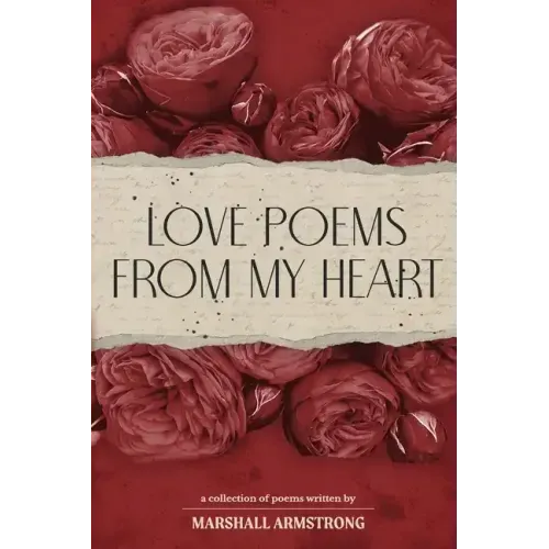 Love Poetry from My Heart