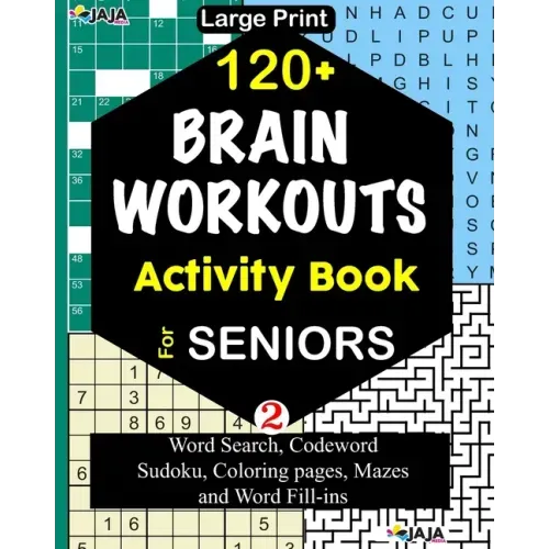120+ BRAIN WORKOUTS Activity Book For SENIORS: Vol. 2