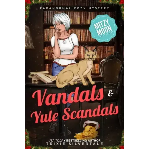 Vandals and Yule Scandals: Paranormal Cozy Mystery