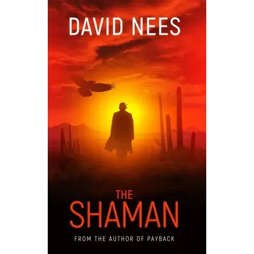 The Shaman: Book Two in the Dan Stone Series