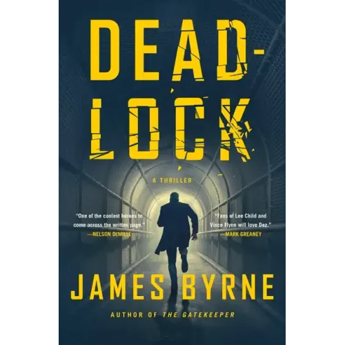 Deadlock: A Thriller