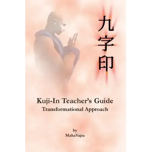 Kuji-In Teacher's Guide