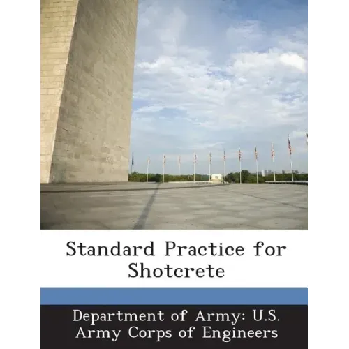 Standard Practice for Shotcrete