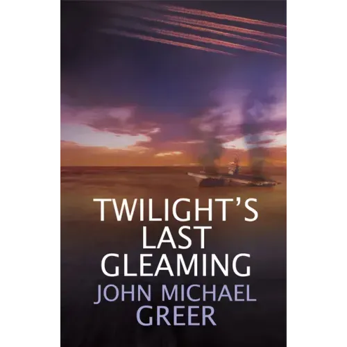 Twilight's Last Gleaming: Updated Edition
