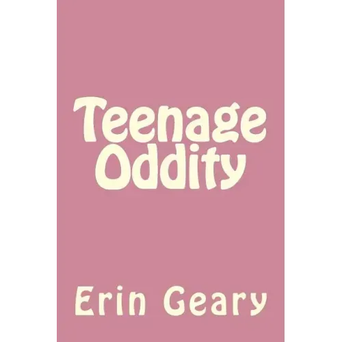 Teenage Oddity