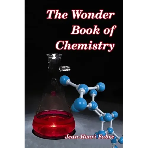 The Wonder Book of Chemistry