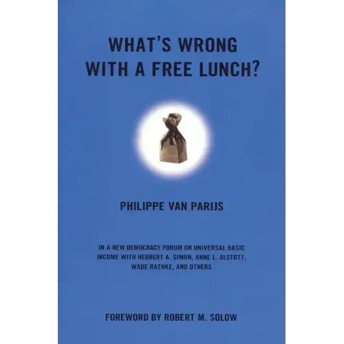 What's Wrong with a Free Lunch?