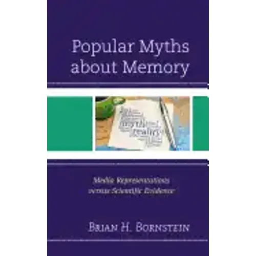 Popular Myths about Memory