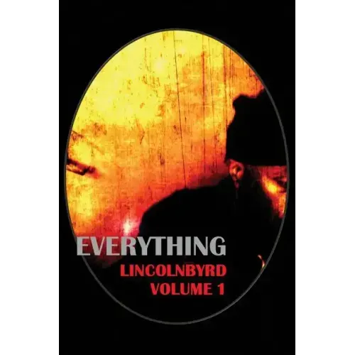 Everything: Everything Here and Now